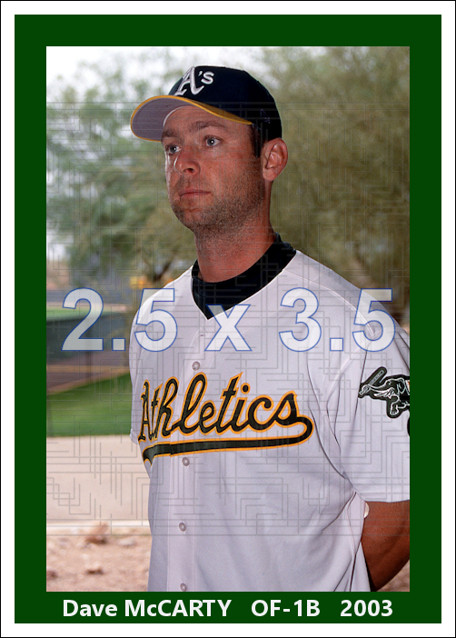 Dave McCarty - 2003 Oakland Athletics - choose a size & style