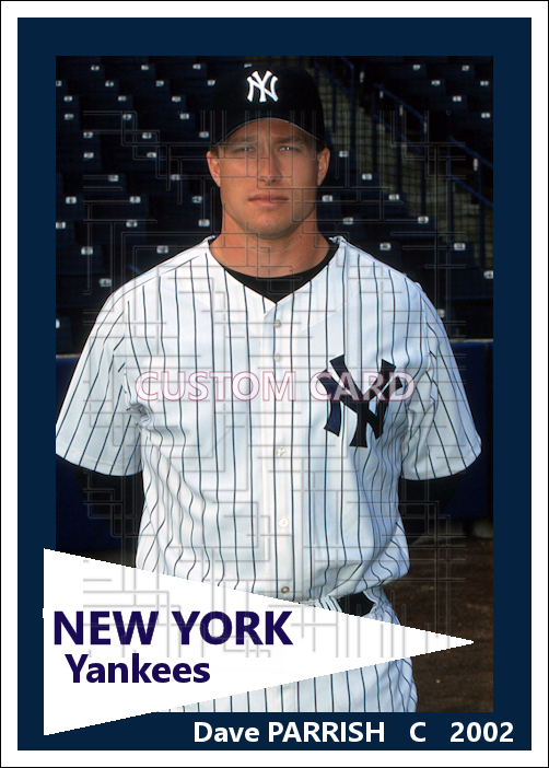 Dave Parrish - 2002 New York Yankees - choose a size & style