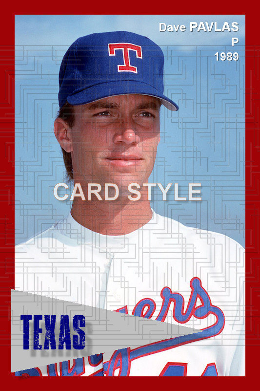 Dave Pavlas - 1989 Texas Rangers - choose a size & style