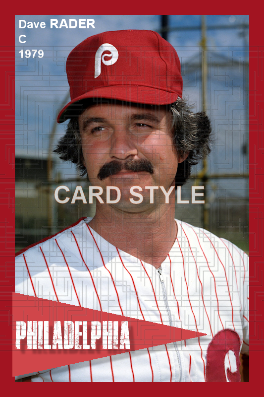 Dave Rader - 1979 Philadelphia Phillies - choose a size & style