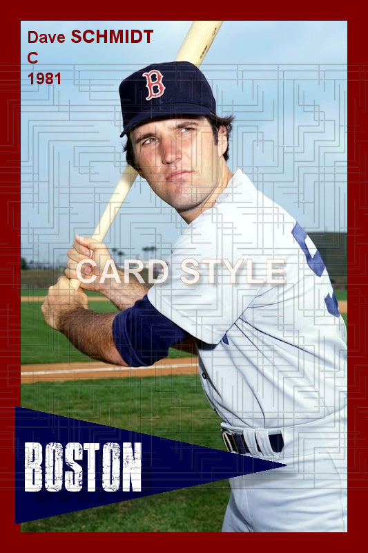 Dave Schmidt - 1981 Boston Red Sox - choose a size & style