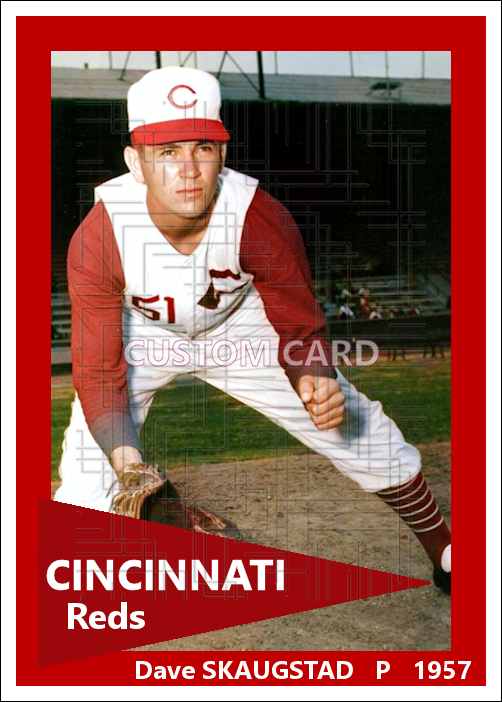 Dave Skaugstad - 1957 Cincinnati Reds - choose a size & style