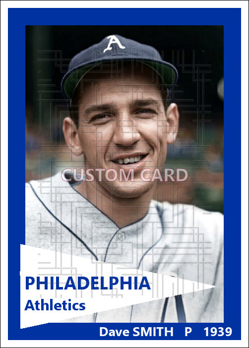 Dave Smith - 1939 Philadelphia Athletics - choose a size & style