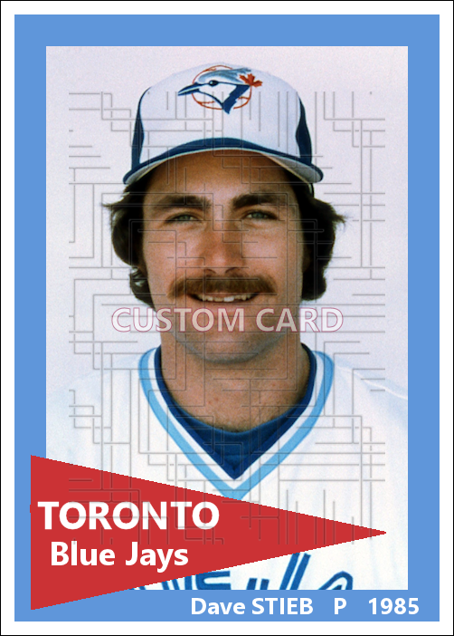 Dave Stieb - 1985 Toronto Blue Jays - choose a size & style