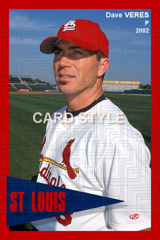 Dave Veres - 2002 St. Louis Cardinals - choose a size & style
