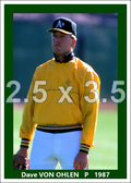 Dave Von Ohlen - 1987 Oakland Athletics - choose a size & style