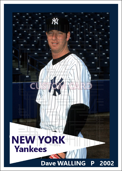 Dave Walling - 2002 New York Yankees - choose a size & style