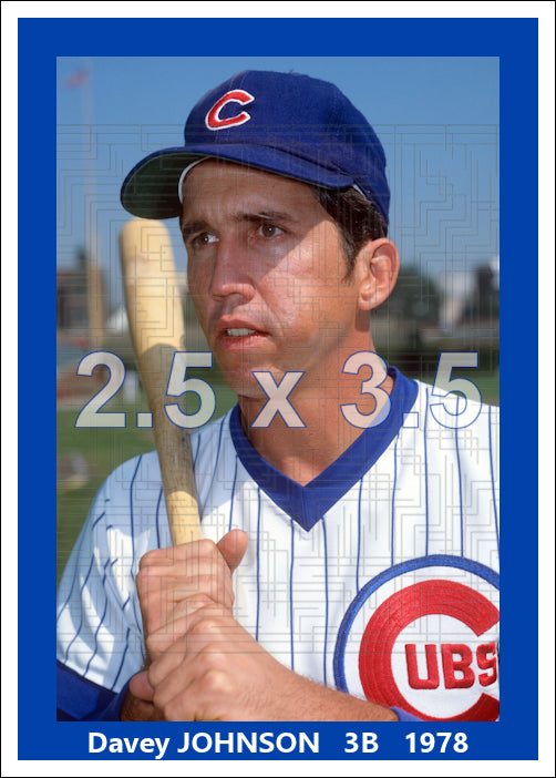 Davey Johnson - 1978 Chicago Cubs - choose a size & style