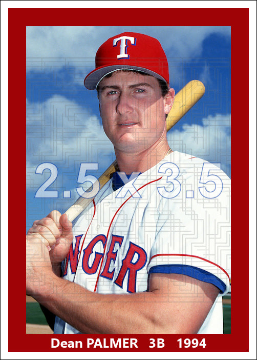Dean Palmer - 1994 Texas Rangers - choose a size & style