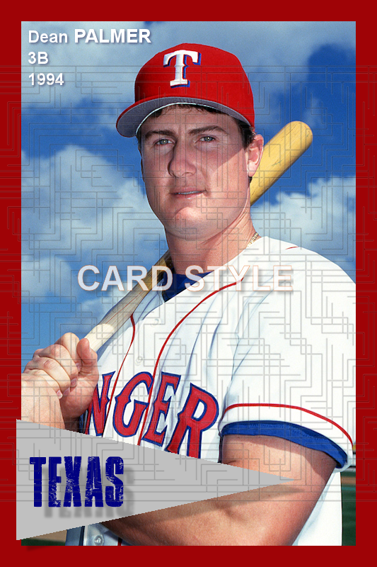 Dean Palmer - 1994 Texas Rangers - choose a size & style