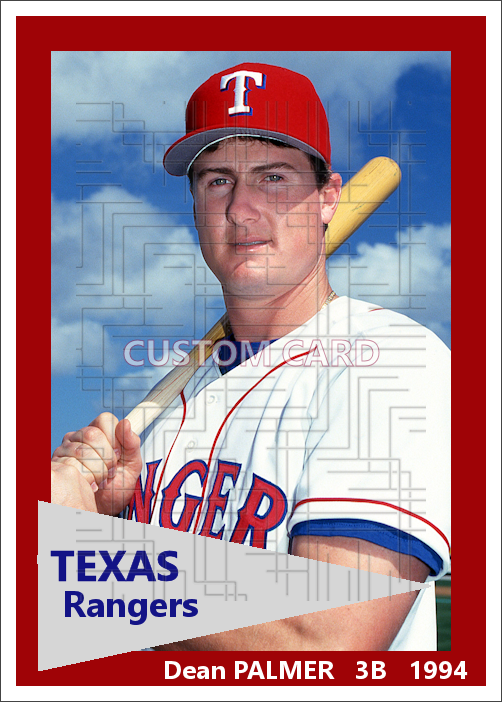 Dean Palmer - 1994 Texas Rangers - choose a size & style