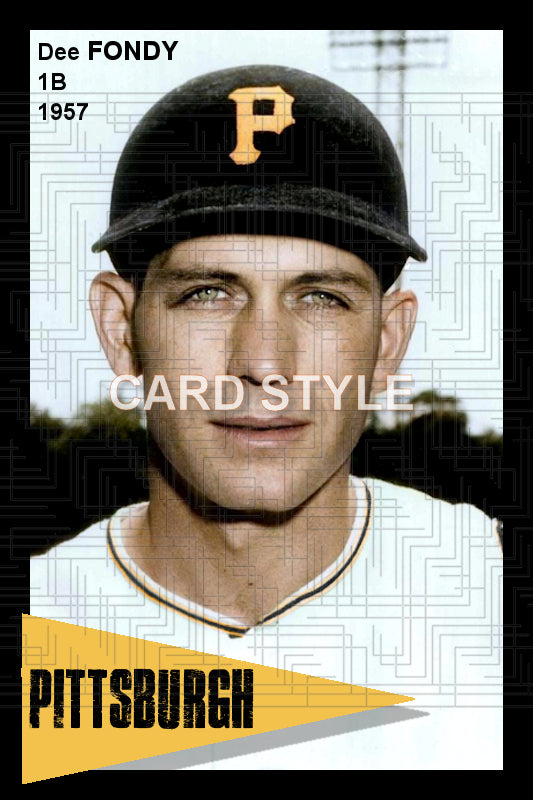 Dee Fondy - 1957 Pittsburgh Pirates - choose a size & style