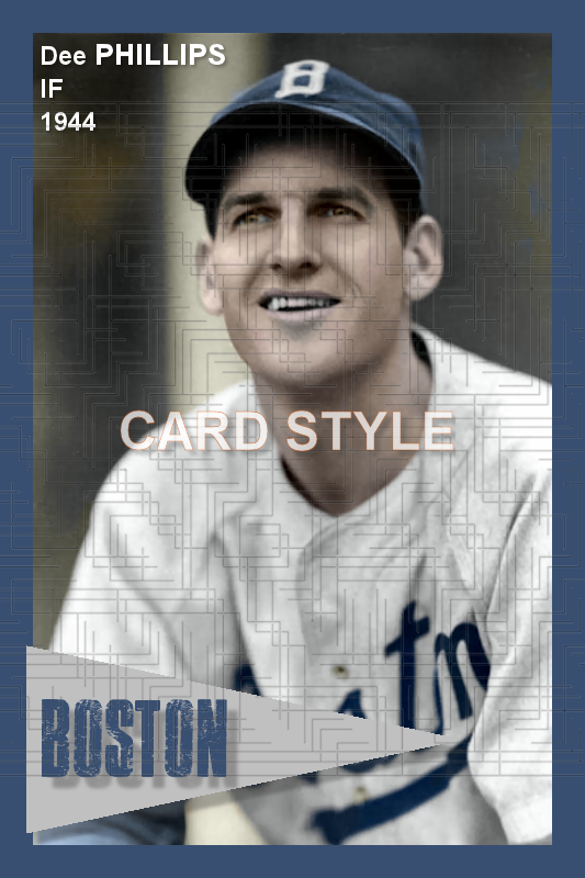 Dee Phillips - 1944 Boston Braves - choose a size & style