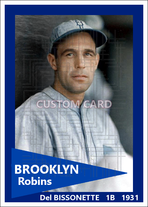 Del Bissonette - 1931 Brooklyn Robins - choose a size & style