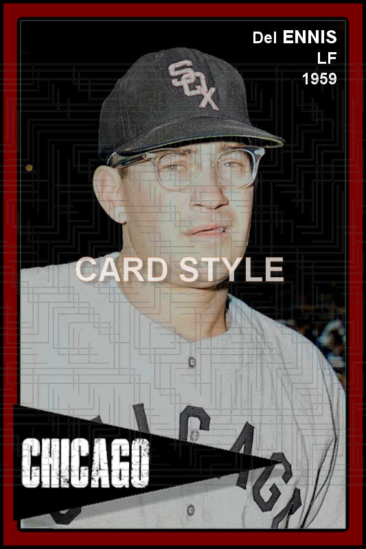 Del Ennis - 1959 Chicago White Sox - choose a size & style