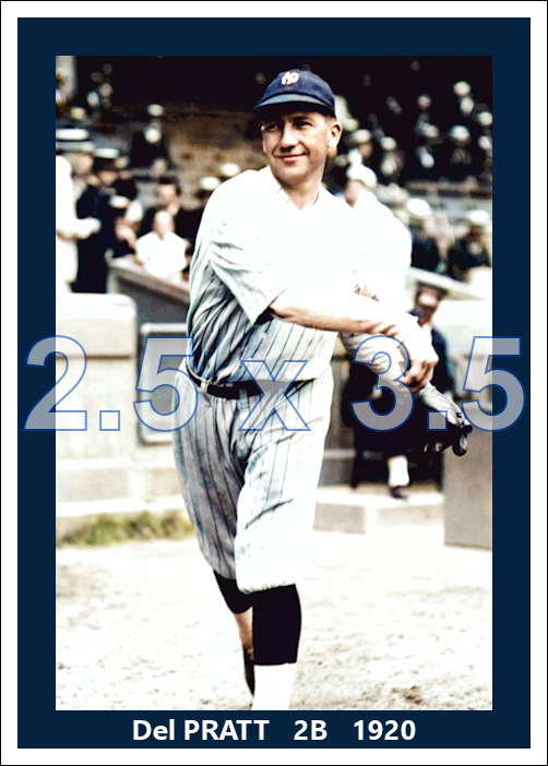 Del Pratt - 1920 New York Yankees - choose a size & style