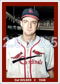 Del Wilber - 1948 St. Louis Cardinals - choose a size & style