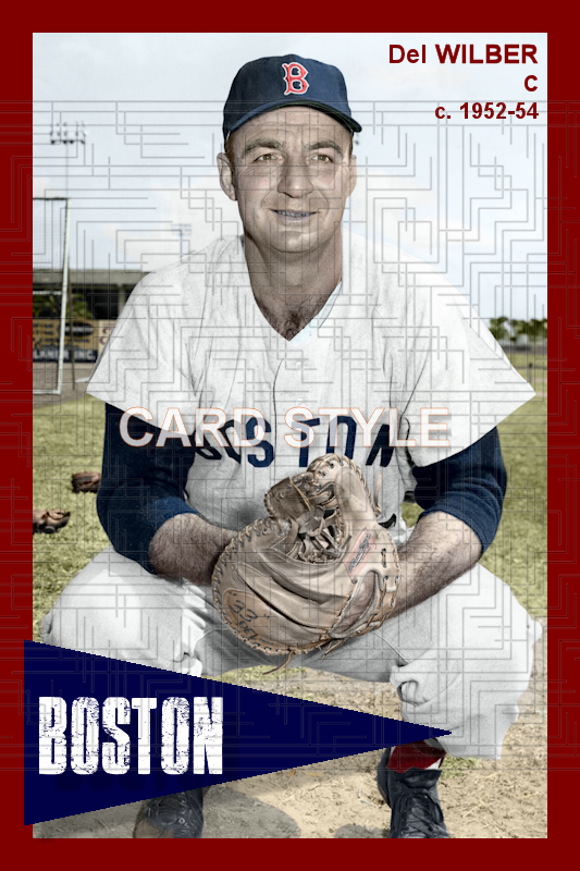 Del Wilber - 1952-54 Boston Red Sox - choose a size & style