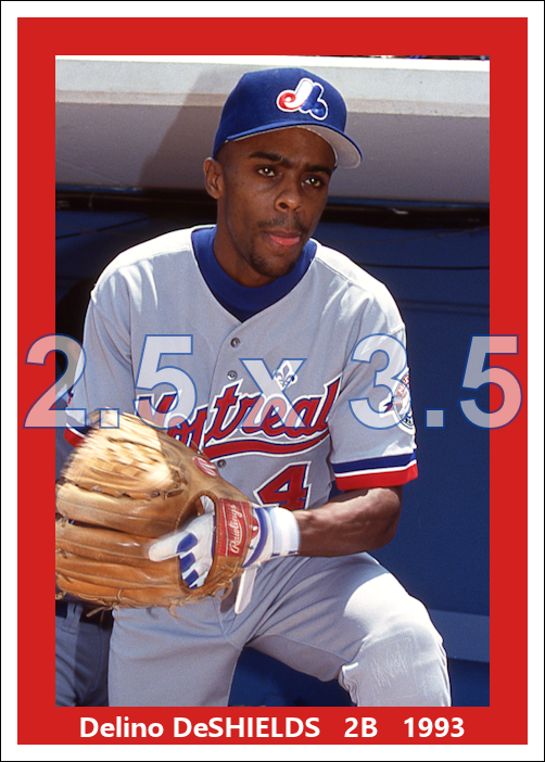 Delino DeShields - 1993 Montreal Expos - choose a size & style