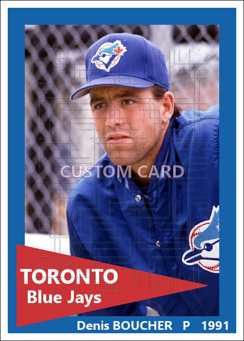 Denis Boucher - 1991 Toronto Blue Jays - choose a size & style