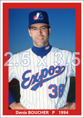 Denis Boucher - 1994 Montreal Expos - choose a size & style