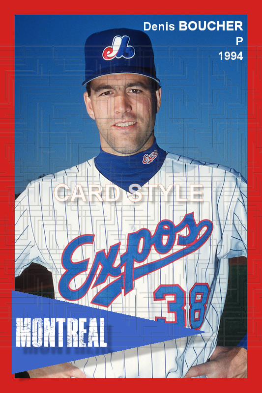 Denis Boucher - 1994 Montreal Expos - choose a size & style
