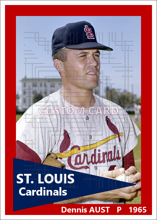 Dennis Aust - 1965 St. Louis Cardinals - choose a size & style