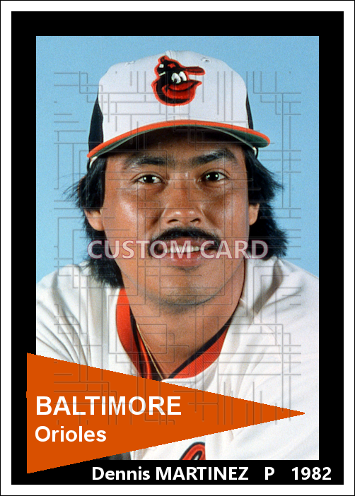 Dennis Martinez - 1982 Baltimore Orioles - choose a size & style