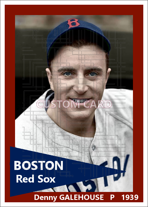 Denny Galehouse - 1939 Boston Red Sox - choose a size & style