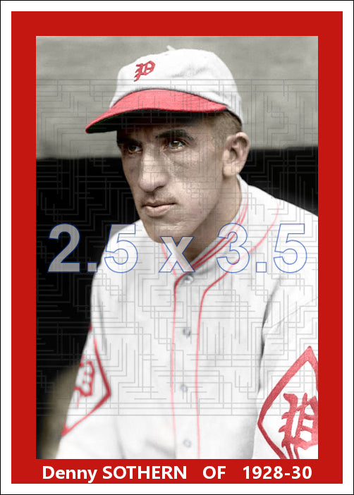 Denny Sothern - 1928-30 Philadelphia Phillies - choose a size & style