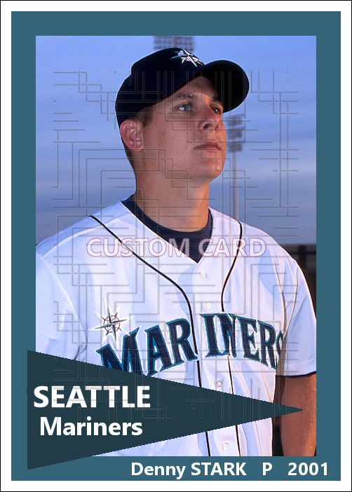 Denny Stark - 2001 Seattle Mariners - choose a size & style