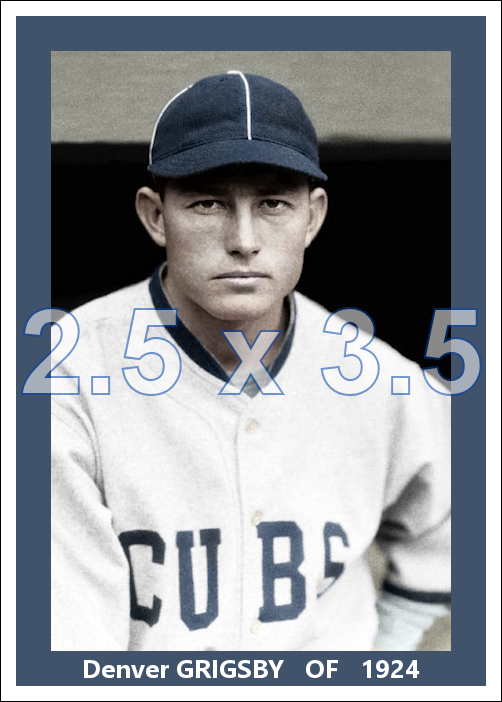 Denver Grigsby - 1924 Chicago Cubs - choose a size & style