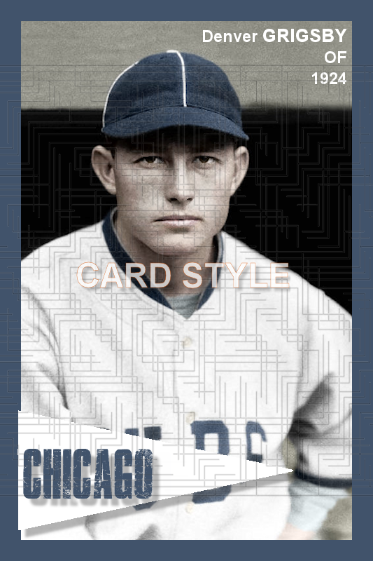 Denver Grigsby - 1924 Chicago Cubs - choose a size & style