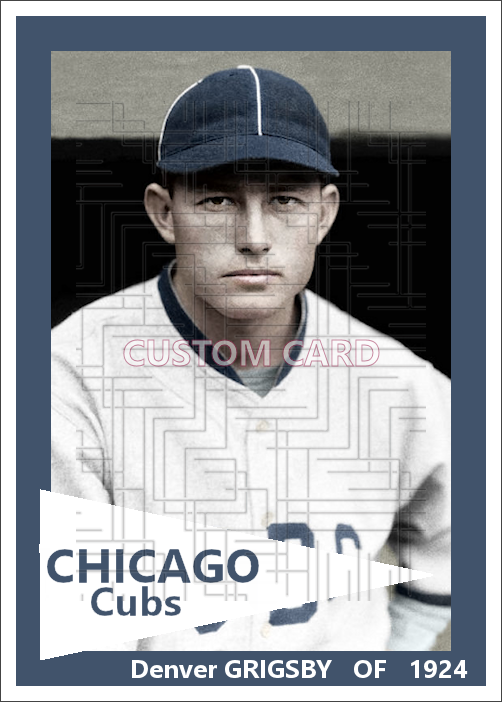 Denver Grigsby - 1924 Chicago Cubs - choose a size & style