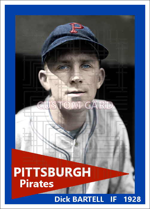 Dick Bartell - 1928 Pittsburgh Pirates - choose a size & style