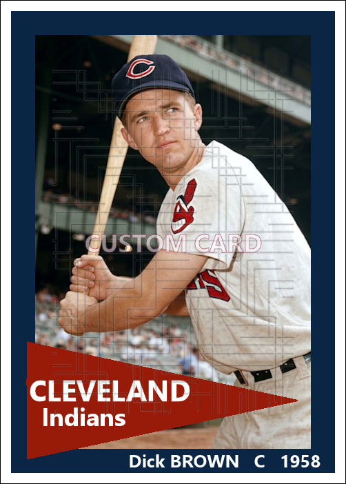 Dick Brown - 1958 Cleveland Indians - choose a size & style