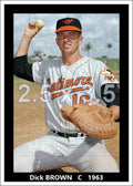Dick Brown - 1963 Baltimore Orioles - choose a size & style