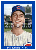 Dick Burwell - 1961 Chicago Cubs - choose a size & style