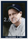 Dick Coffman - 1927 Washington Senators - choose a size & style