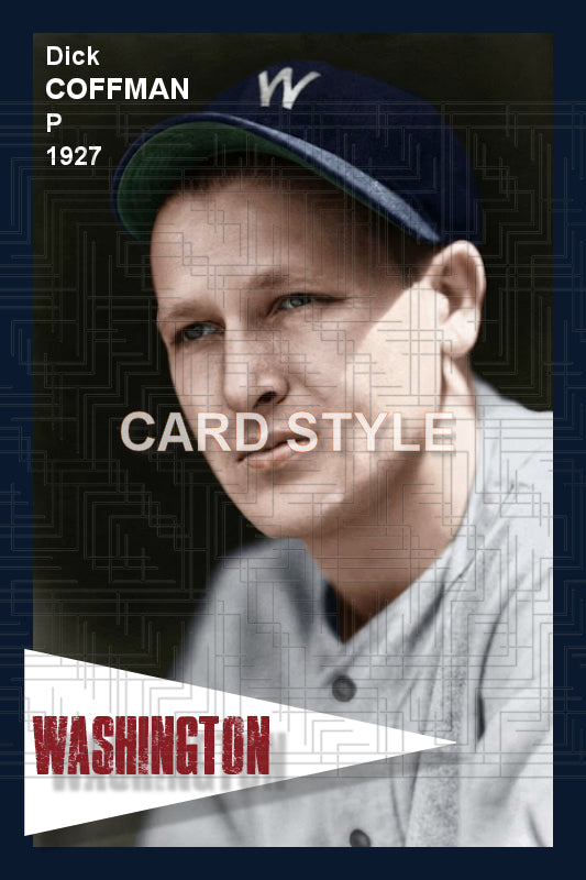 Dick Coffman - 1927 Washington Senators - choose a size & style