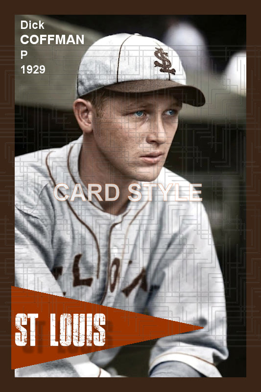 Dick Coffman - 1929 St. Louis Browns - choose a size & style