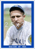 Dick Cox - 1925 Brooklyn Robins - choose a size & style