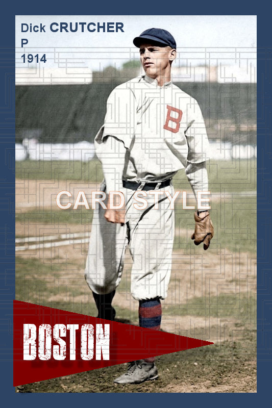 Dick Crutcher - 1914 Boston Braves - choose a size & style
