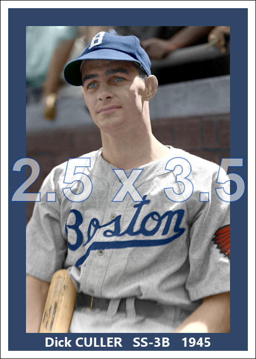 Dick Culler - 1945 Boston Braves - choose a size & style