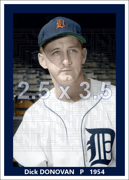 Dick Donovan - 1954 Detroit Tigers - choose a size & style