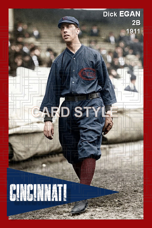 Dick Egan - 1911 Cincinnati Reds - choose a size & style
