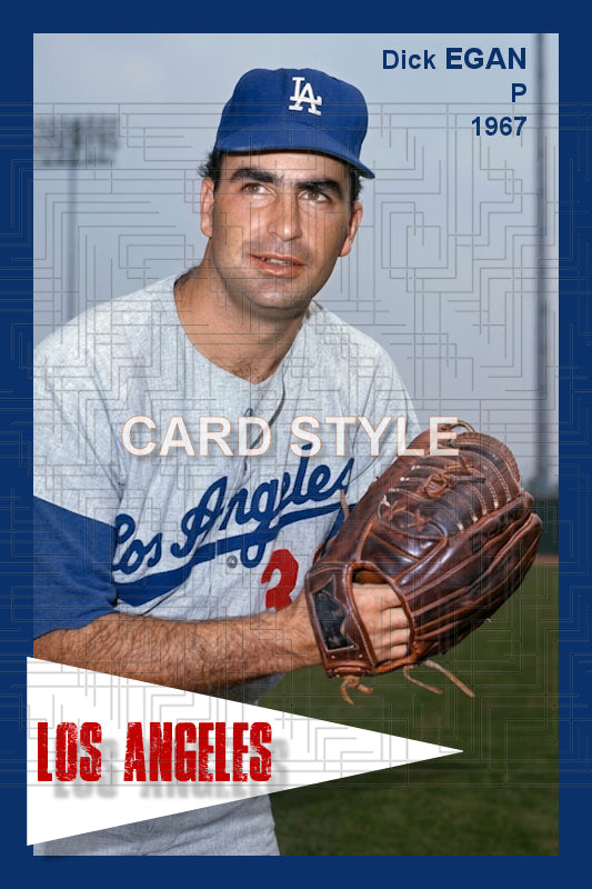 Dick Egan - 1967 Los Angeles Dodgers - choose a size & style