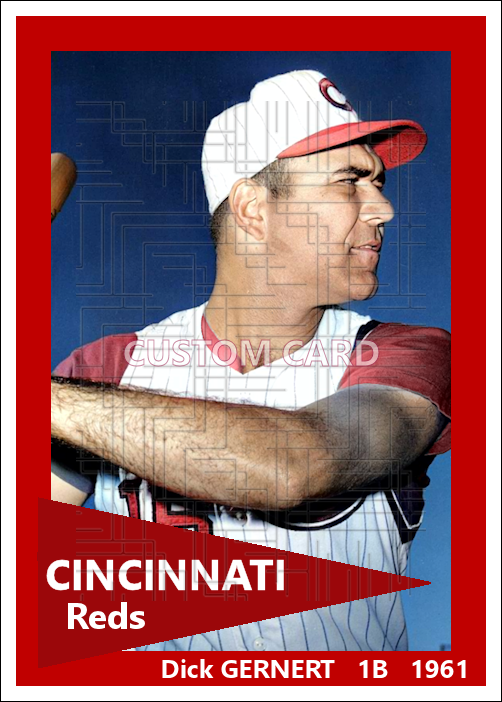 Dick Gernert - 1961 Cincinnati Reds - choose a size & style