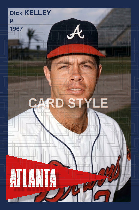Dick Kelley - 1967 Atlanta Braves - choose a size & style