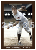 Dick Littlefield - 1952 St. Louis Browns - choose a size & style